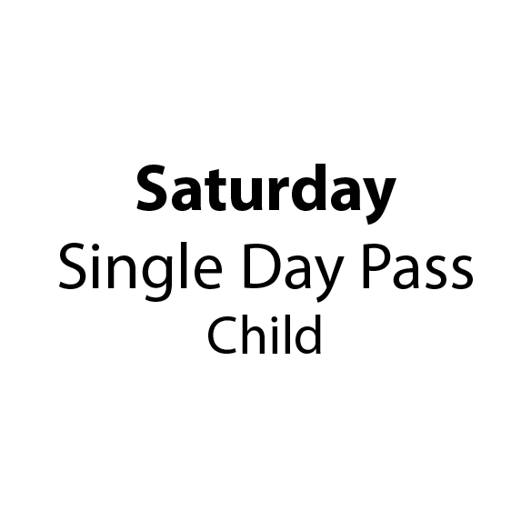 Saturday Single Day Child