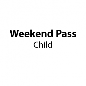 Weekend Pass Child